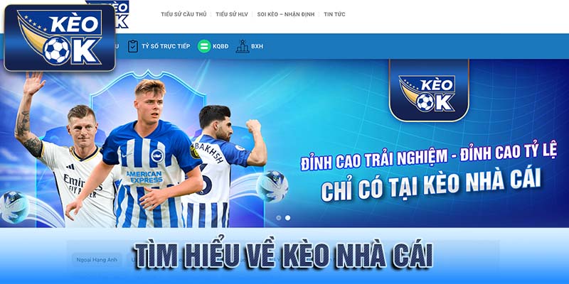 Tìm Hiểu Về Kèo Nhà Cái